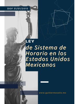cover image of Ley del Sistema de Horario en los Estados Unidos Mexicanos
